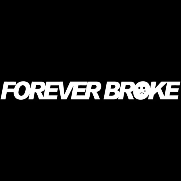 Forever Broke Sticker - Image 3